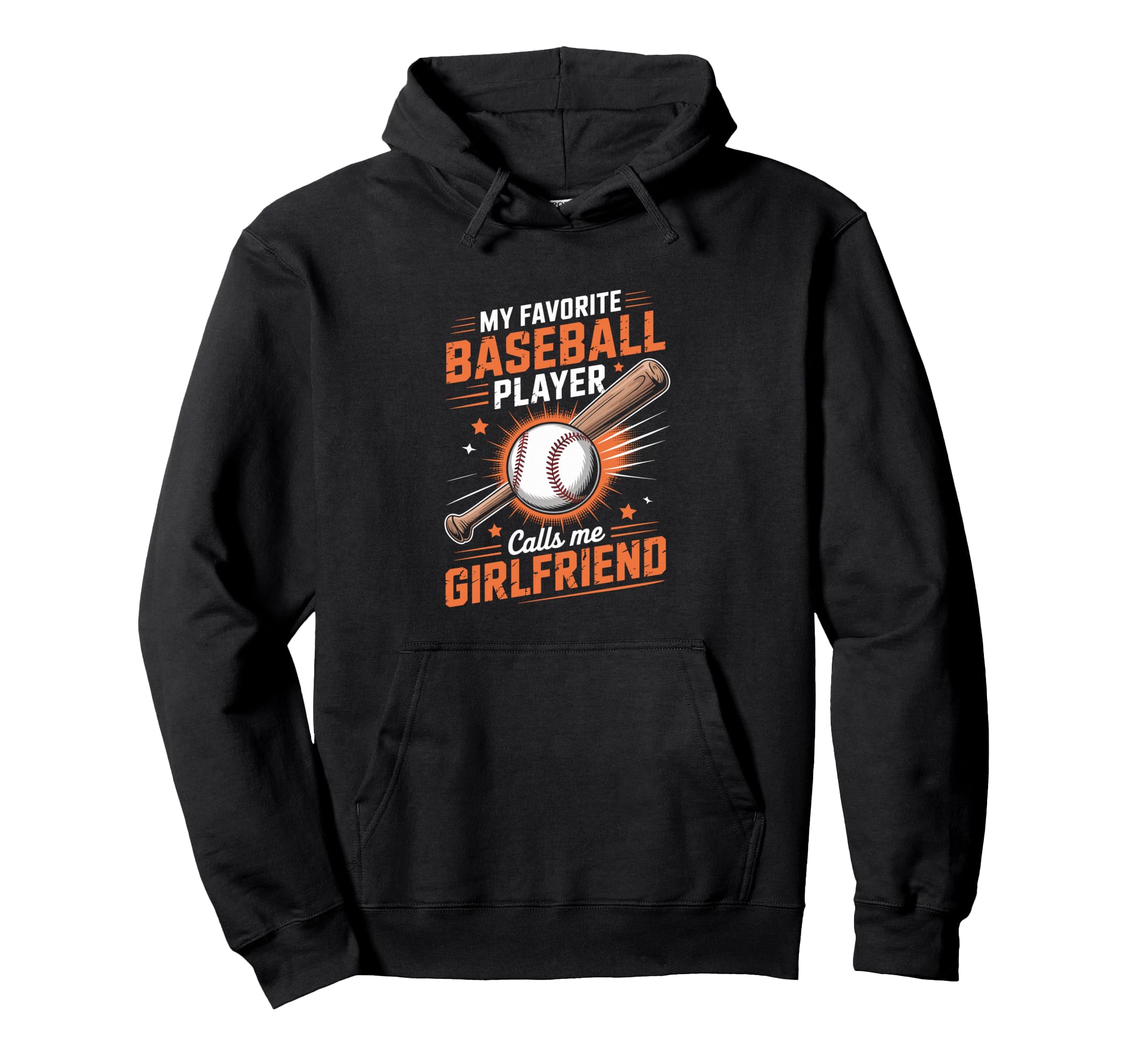 My Favorite Baseball Player Calls Me Hoodie - Trendy Graphic Unisex - T-Shirt, Sweatshirt, Hoodie