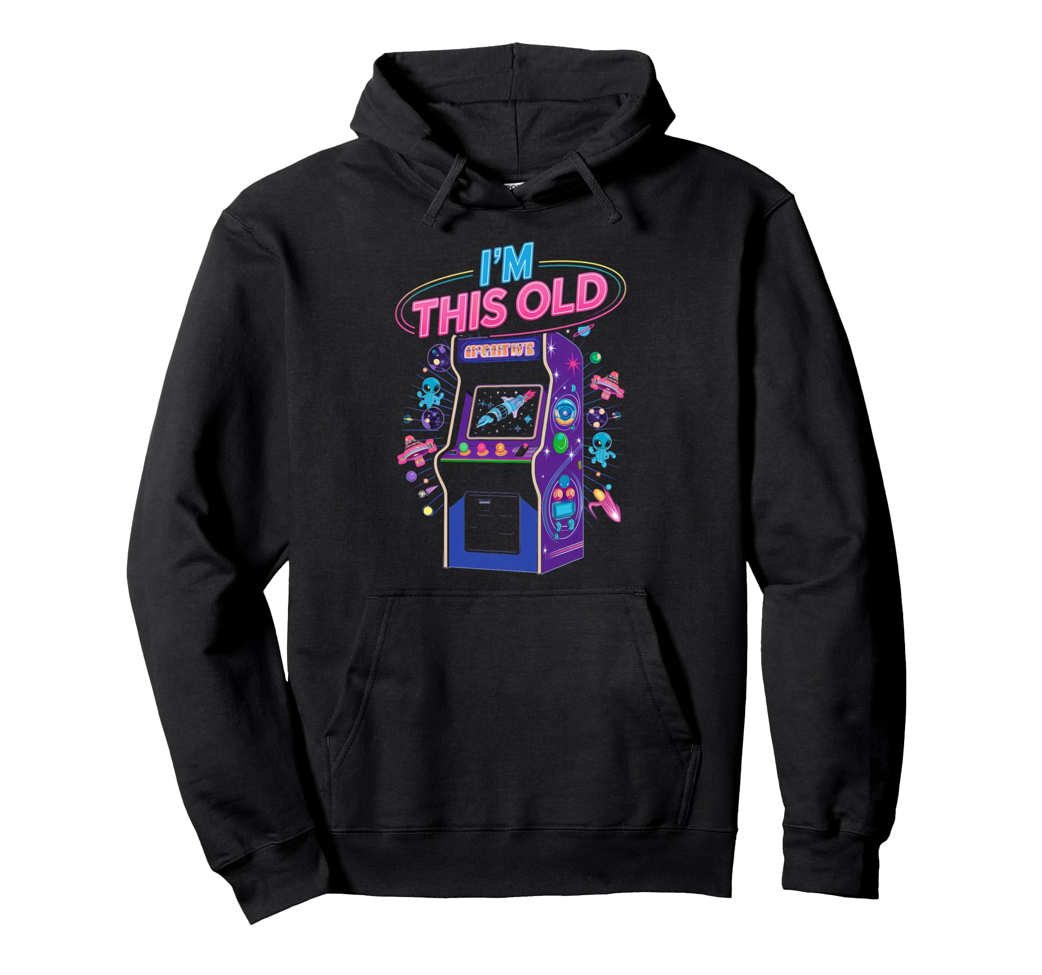 Im This Old Arcade Gamer Gaming Video Hoodie - Novelty Apparel Men Women - T-Shirt, Sweatshirt, Hoodie