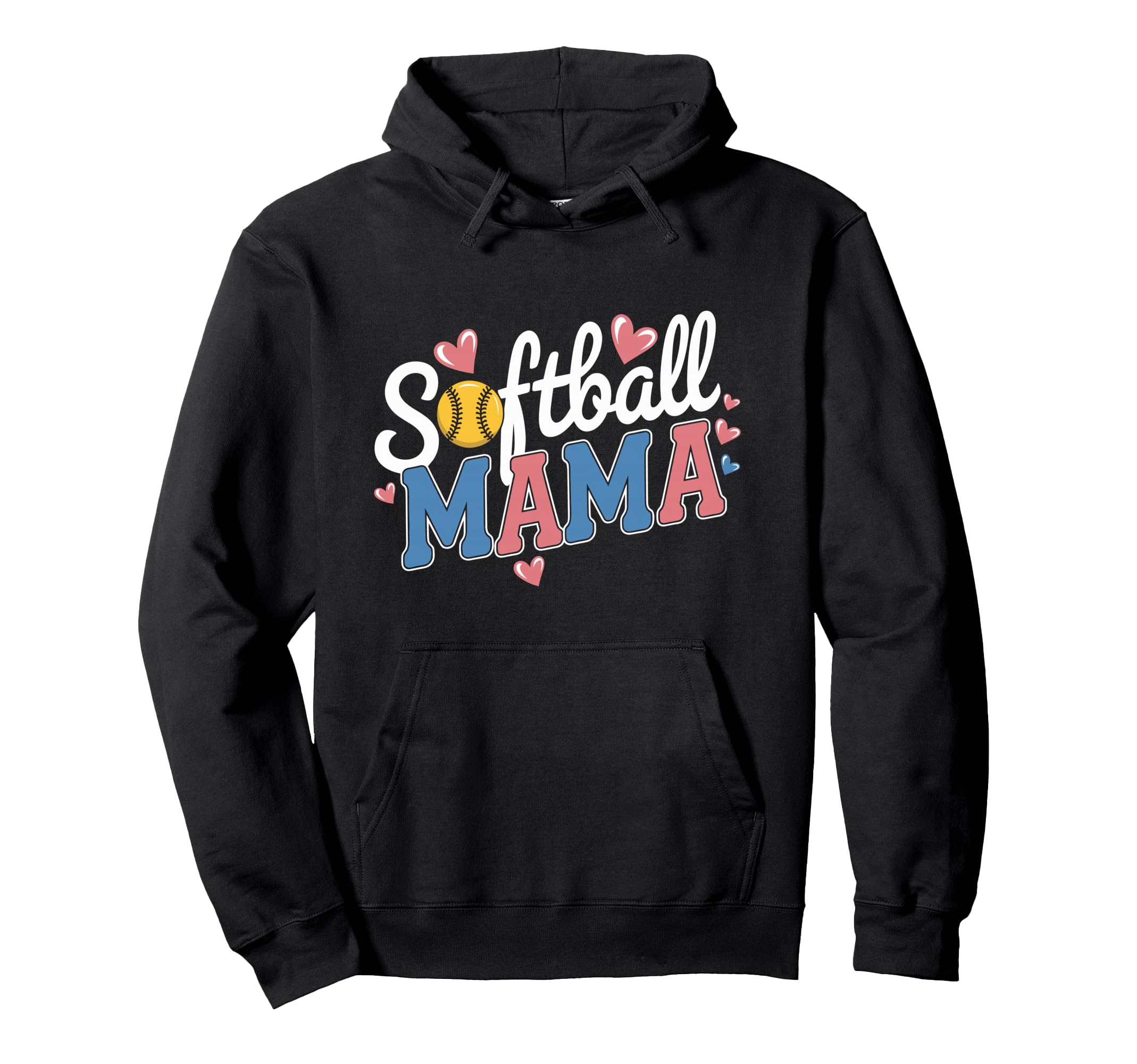 Softball Mama Baseball Sports Lover Hoodie - Fun Novelty Design Unisex - T-Shirt, Sweatshirt, Hoodie