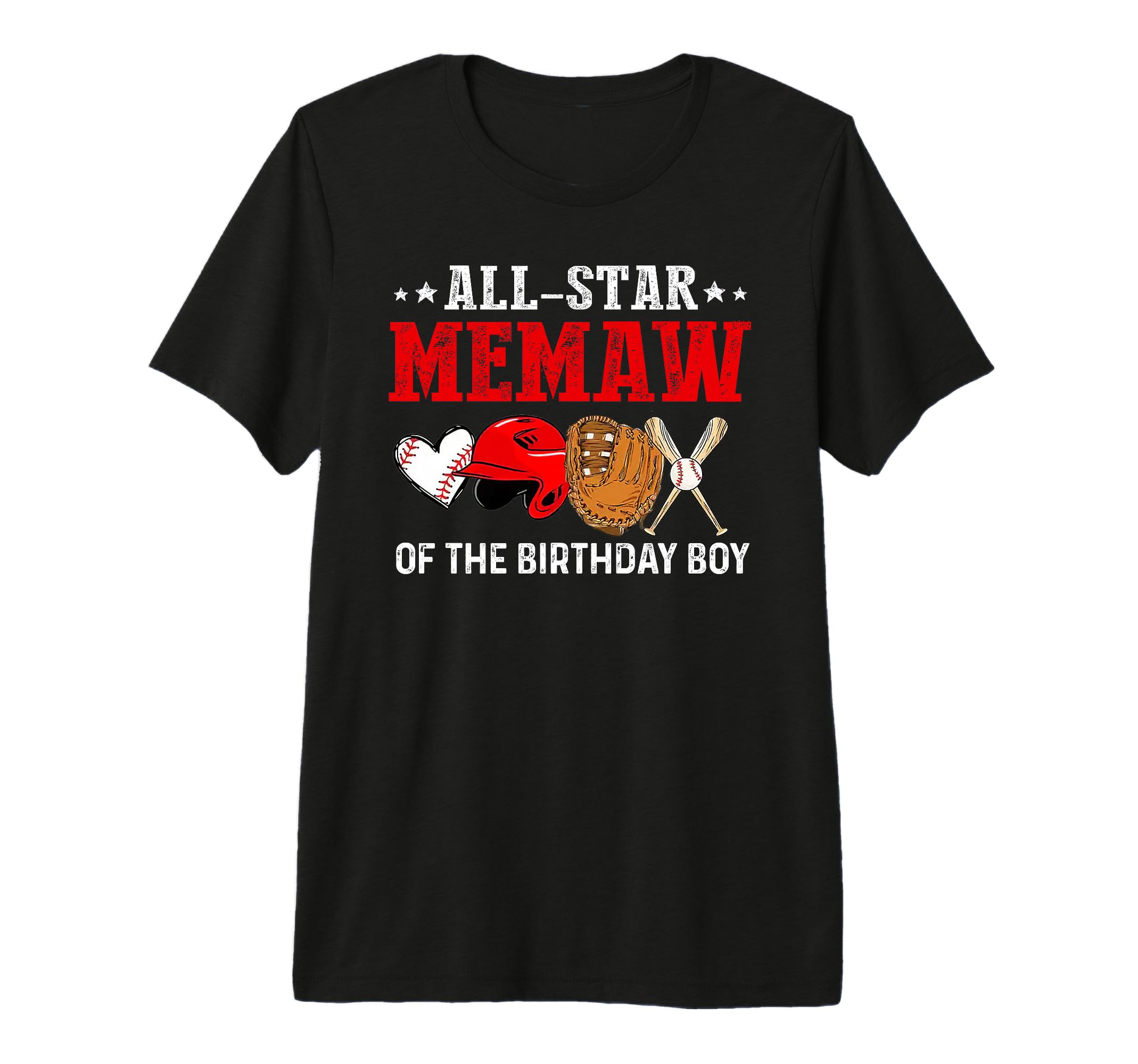 All Star Memaw Birthday Baseball T-Shirt - Streetwear Style Men Women - T-Shirt, Sweatshirt, Hoodie