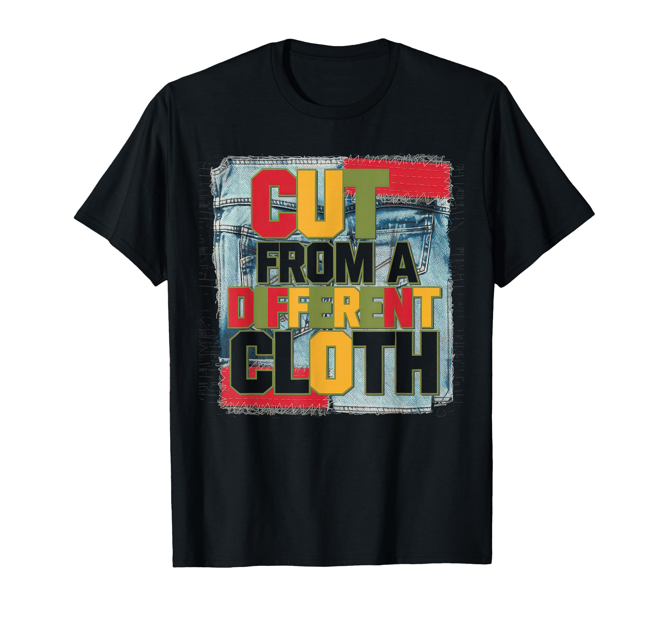 Cut From Different Cloth Urban Hip Hop T-Shirt - Fun Novelty Design Unisex - T-Shirt, Sweatshirt, Hoodie