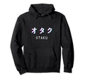 Otaku Japanese Anime Aesthetic Hoodie - Aesthetic Graphic for Adults - T-Shirt, Sweatshirt, Hoodie