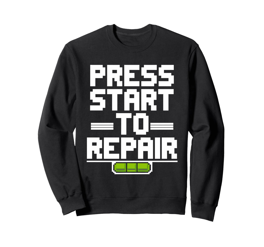 Gaming Repair Console Restoration Sweatshirt - Novelty Apparel Men Women - T-Shirt, Sweatshirt, Hoodie