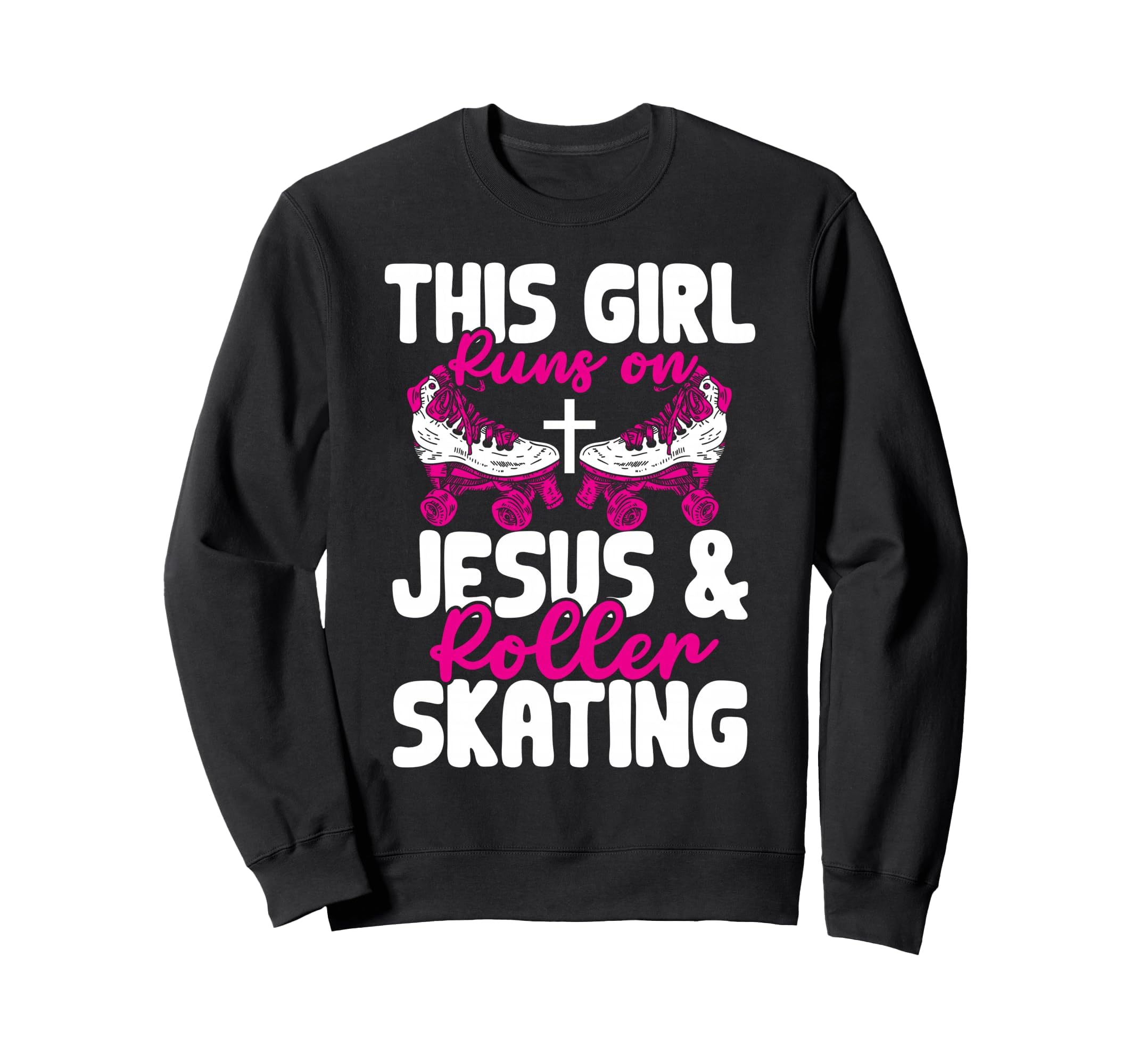 This Runs Jesus And Roller Skating Sweatshirt - Minimalist Print Men Women - T-Shirt, Sweatshirt, Hoodie
