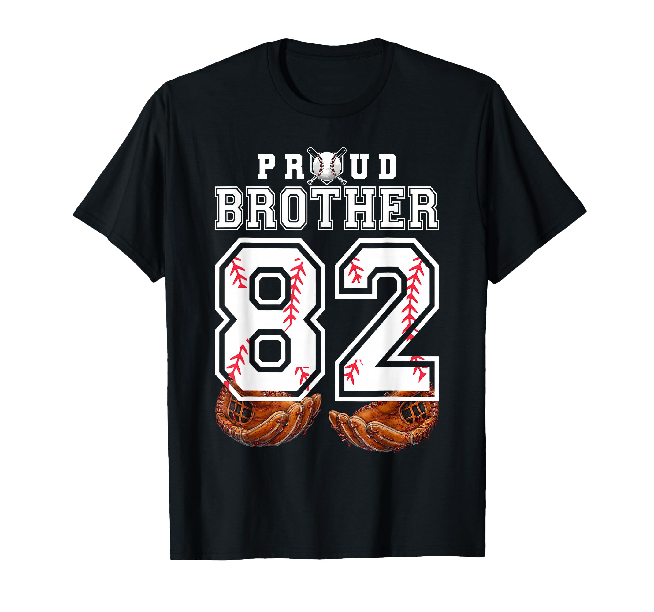 Proud Brother Baseball Player Number 82 T-Shirt - Aesthetic Graphic Unisex - T-Shirt, Sweatshirt, Hoodie