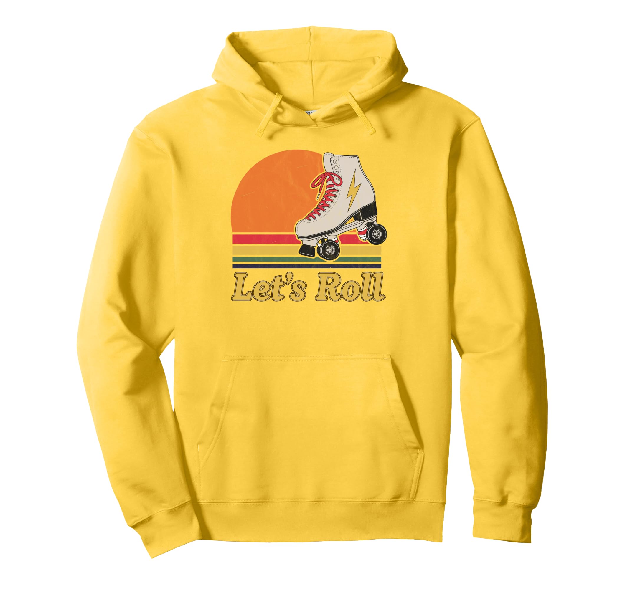 Let S Roll Roller Skating Skater Skate Hoodie - Graphic Print Men Women - T-Shirt, Sweatshirt, Hoodie