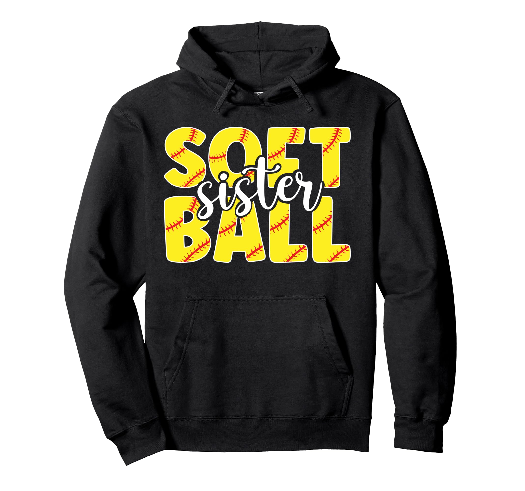 Softball Sister Softball Players Hoodie - Casual Everyday Wear Unisex - T-Shirt, Sweatshirt, Hoodie