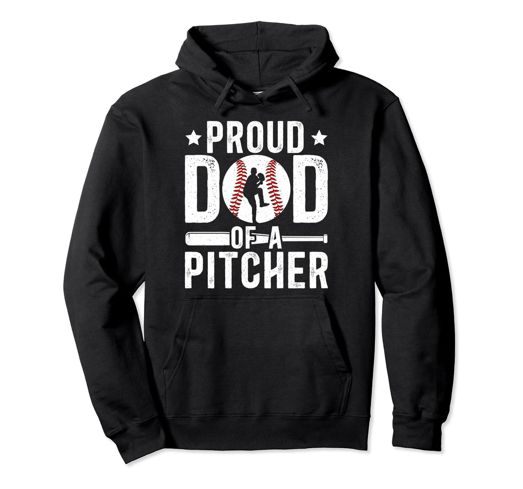 Proud Dad Baseball Pitcher Dad Hoodie - Custom Art Print for Adults - T-Shirt, Sweatshirt, Hoodie