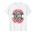 Thats My Uncle Out There Baseball T-Shirt - Minimalist Print for Adults - T-Shirt, Sweatshirt, Hoodie