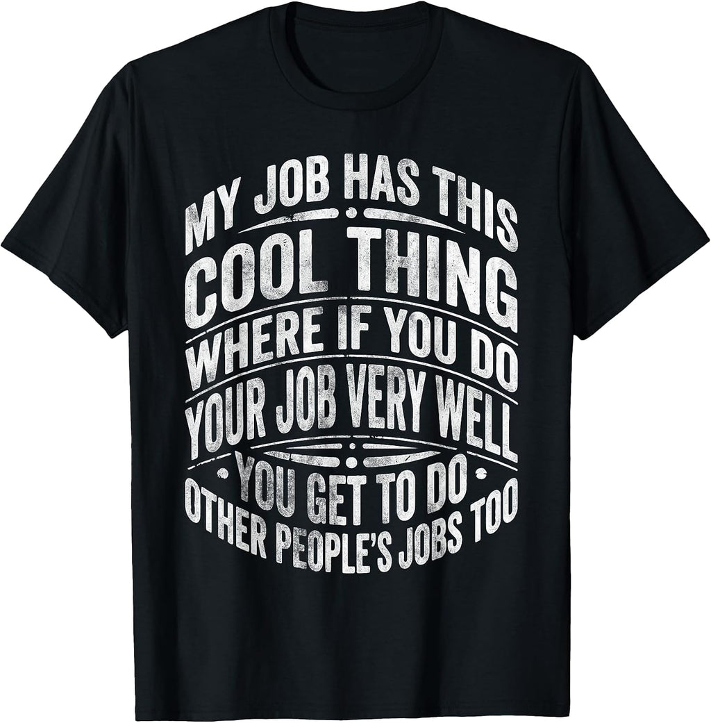 Sarcastic Coworker Office Humor Novelty Designs - Adult & Kids T-Shirts, Sweatshirts & Hoodies apparel design preview 1