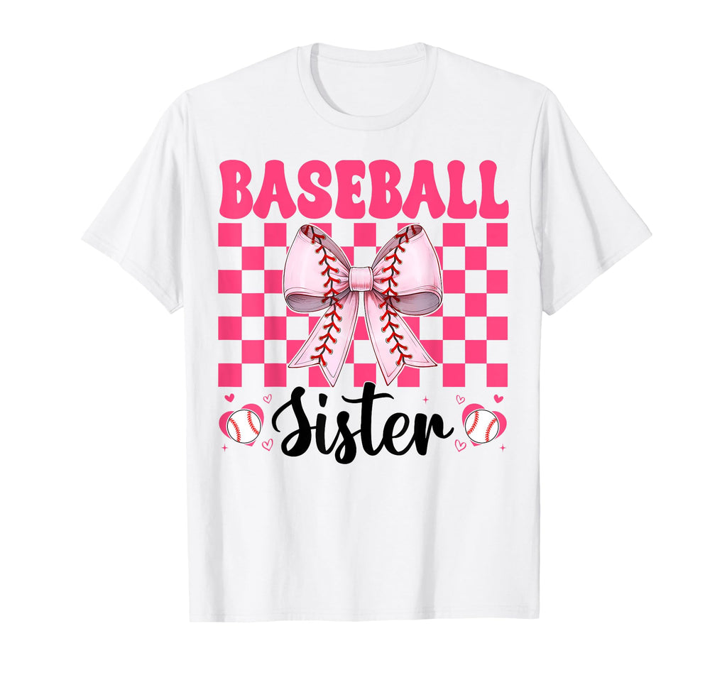 Baseball Sister Baseball Coquette Bow T-Shirt - Fun Novelty Design Unisex - T-Shirt, Sweatshirt, Hoodie