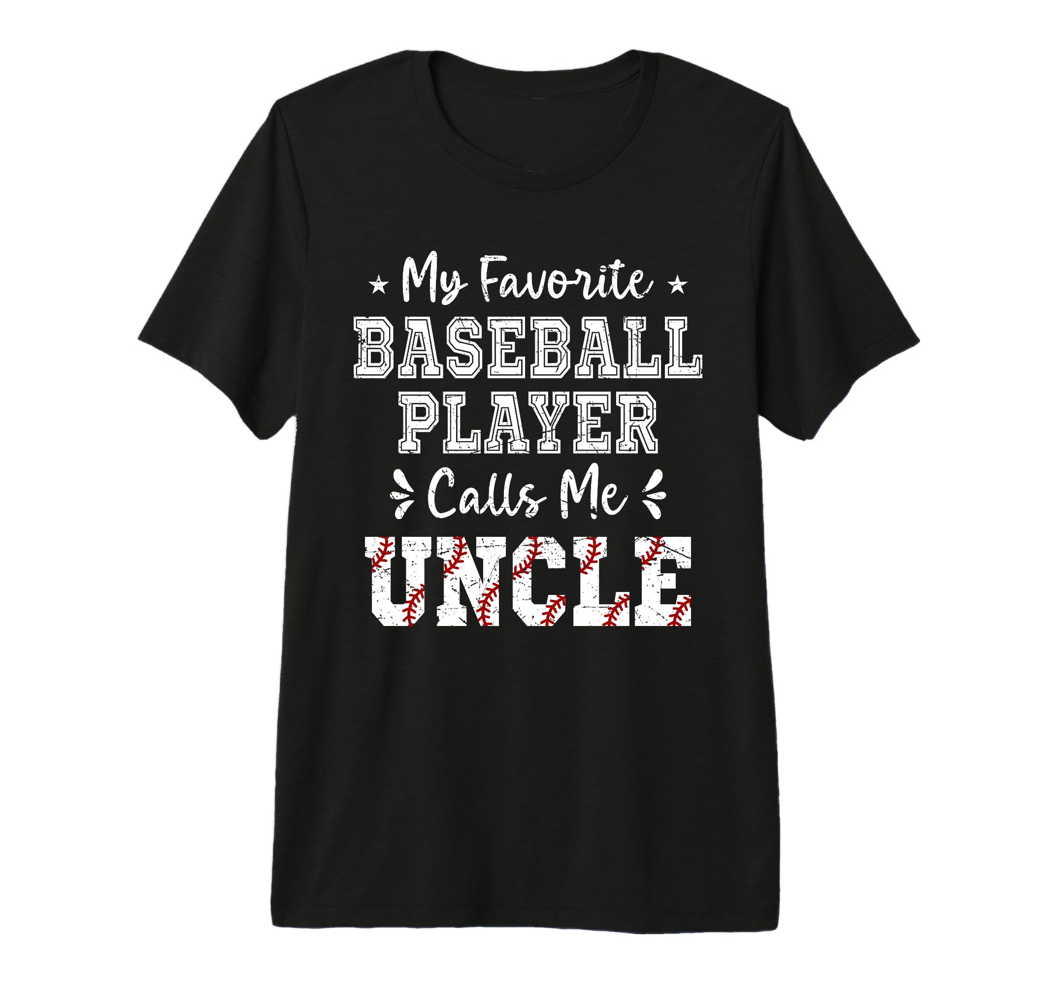 Baseball Uncle My Favorite Baseball T-Shirt - Minimalist Print Unisex - T-Shirt, Sweatshirt, Hoodie