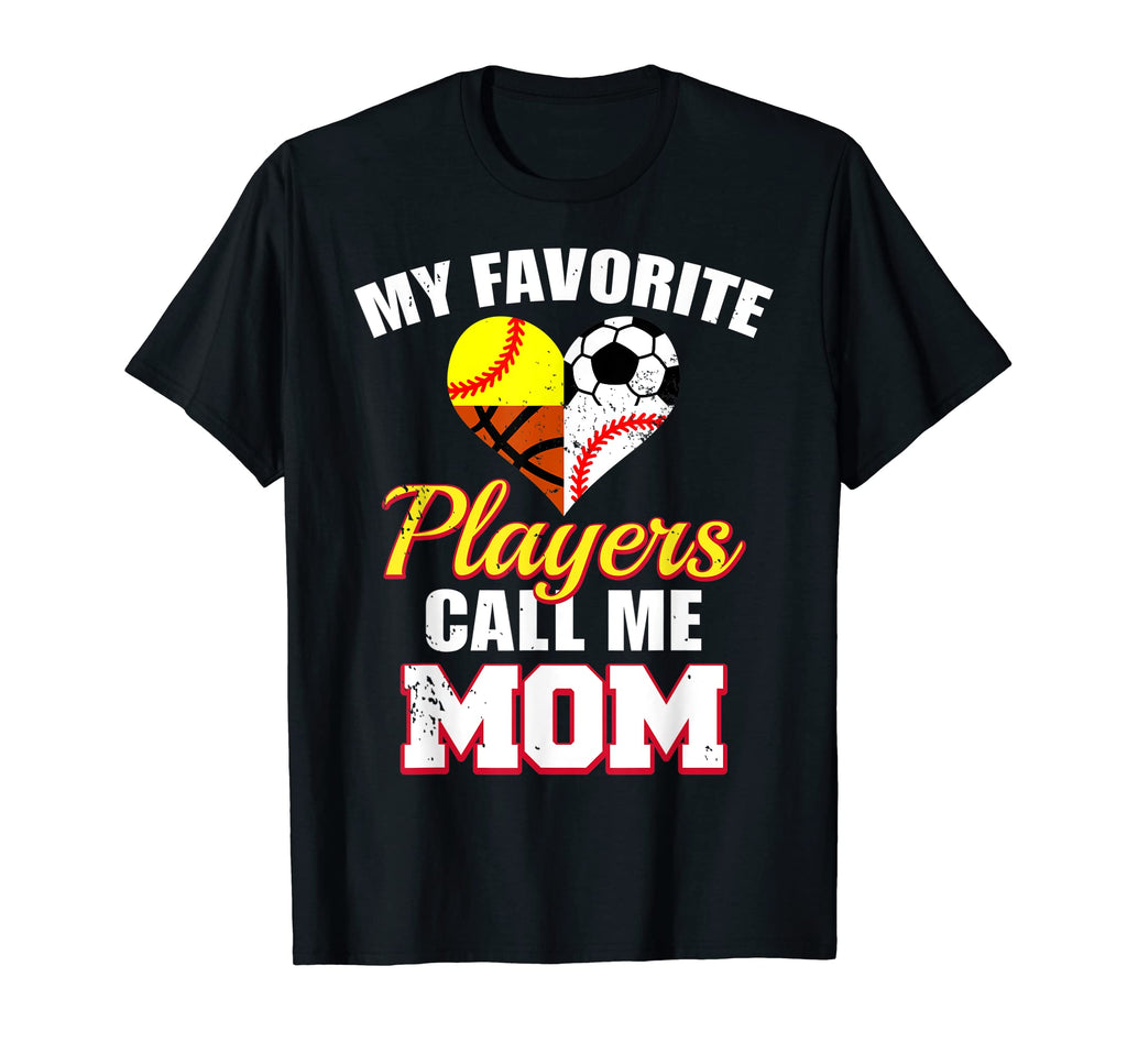My Favorite Players Mom Soccer T-Shirt - Fun Novelty Design Unisex - T-Shirt, Sweatshirt, Hoodie