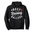 Busy Raising Ballers Soccer Hoodie - Minimalist Print for Adults - T-Shirt, Sweatshirt, Hoodie