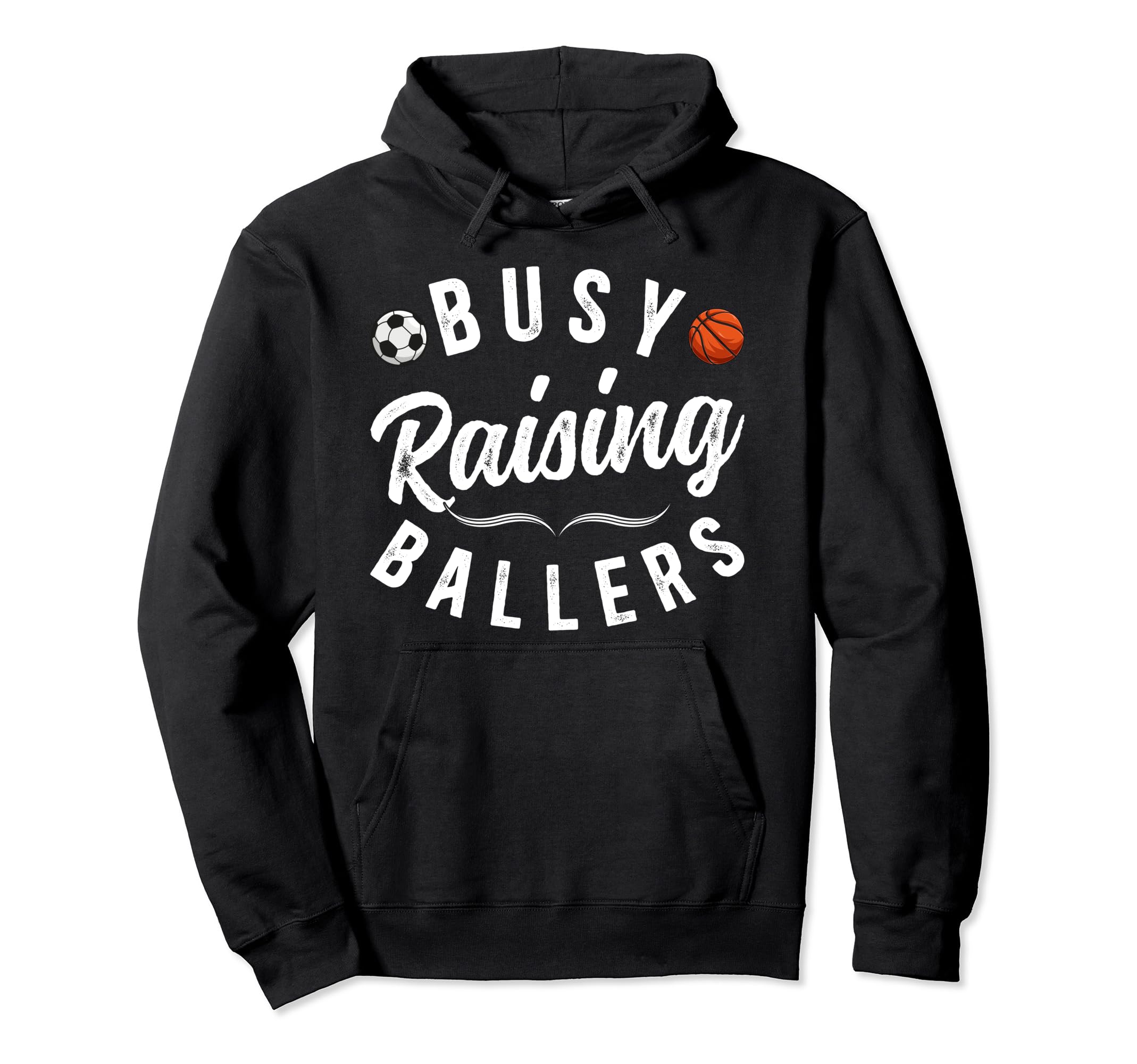 Busy Raising Ballers Soccer Hoodie - Minimalist Print for Adults - T-Shirt, Sweatshirt, Hoodie