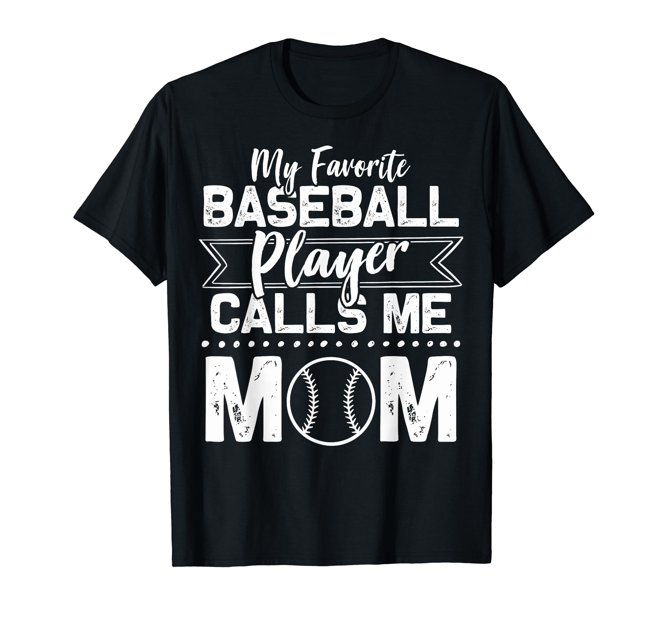 My Favorite Baseball Player Calls Me T-Shirt - Trendy Graphic for Adults - T-Shirt, Sweatshirt, Hoodie