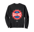 My House David Price Los Angeles Sweatshirt - Trendy Graphic Men Women - T-Shirt, Sweatshirt, Hoodie