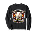 Thats My Son Out There Proud Sweatshirt - Aesthetic Graphic for Adults - T-Shirt, Sweatshirt, Hoodie