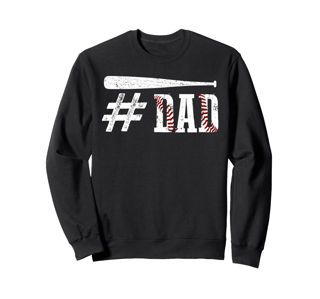 Dad Baseball Bat And Ball Sports Sweatshirt - Novelty Apparel for Adults - T-Shirt, Sweatshirt, Hoodie
