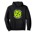 I Cant I Have Pickleball Funny Player Hoodie - Streetwear Style for Adults - T-Shirt, Sweatshirt, Hoodie