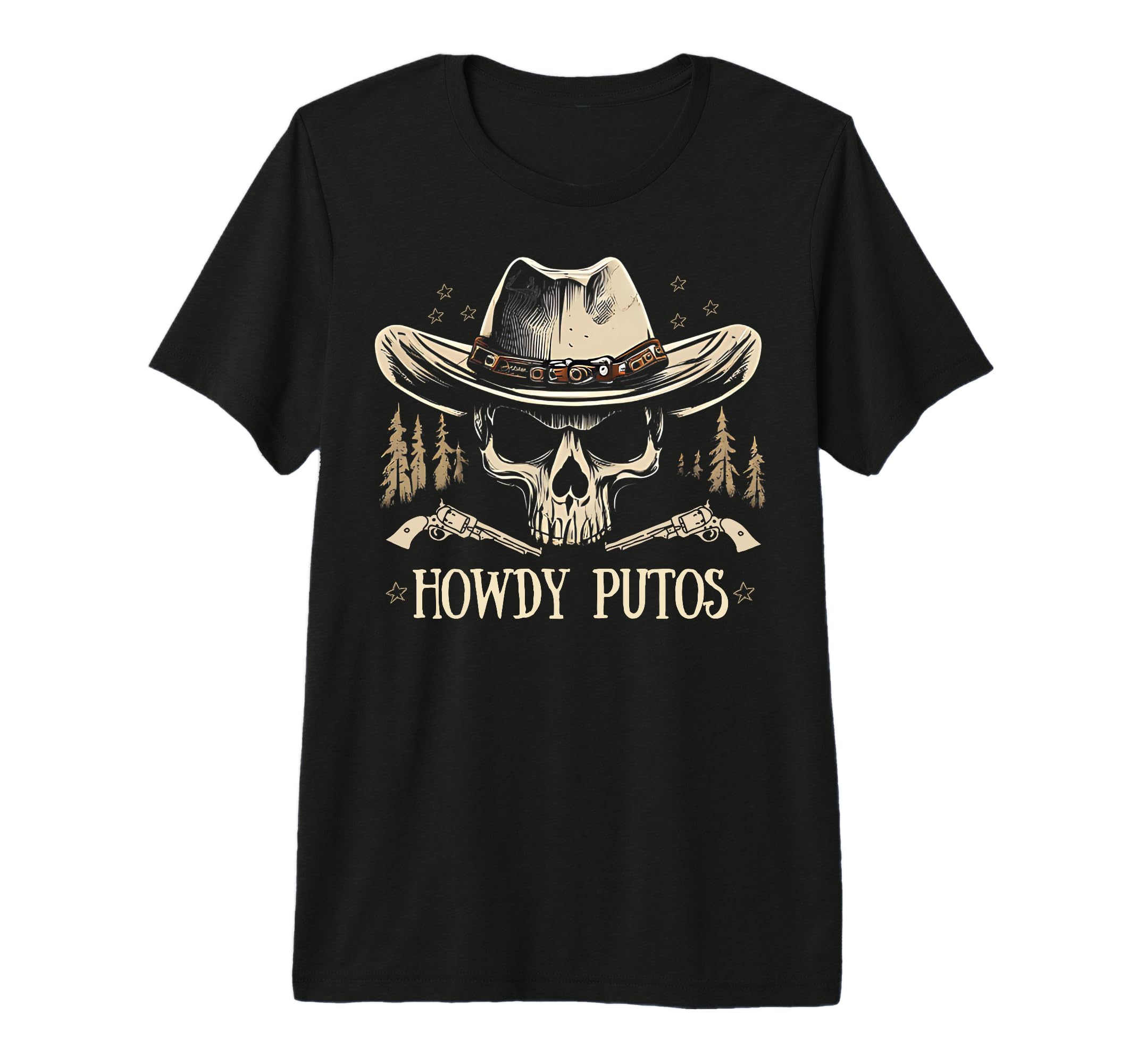Howdy Putos Cowboy Western Skull T-Shirt - Fun Novelty Design for Adults - T-Shirt, Sweatshirt, Hoodie