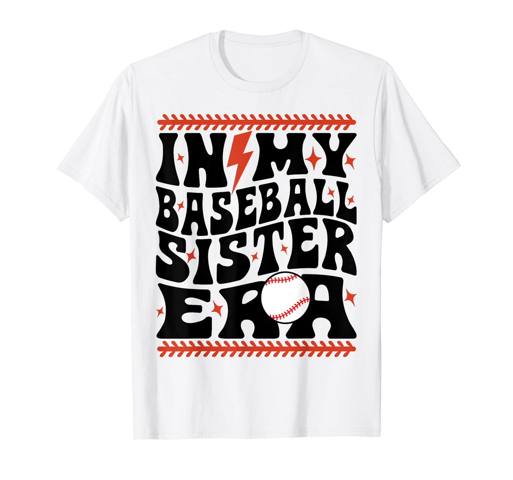 My Baseball Sister Era Groovy Sister T-Shirt - Trendy Graphic for Adults - T-Shirt, Sweatshirt, Hoodie