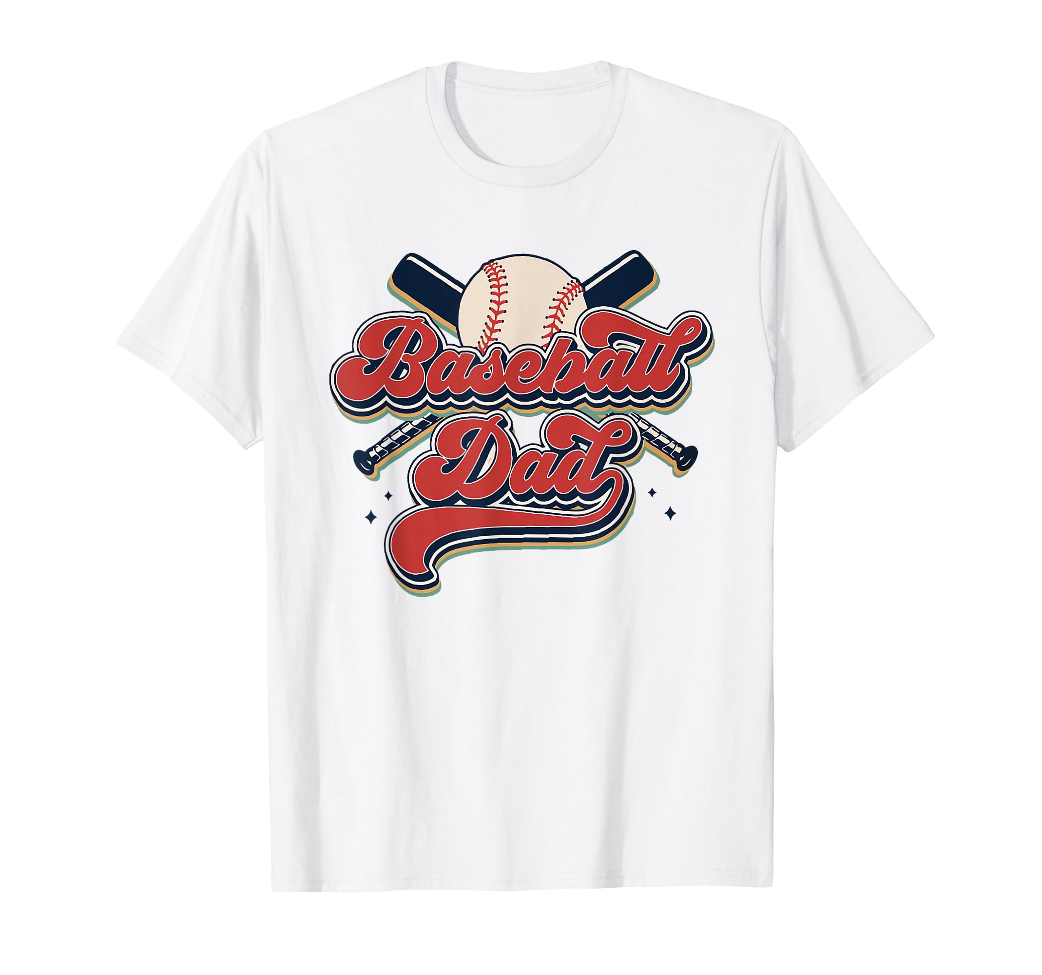 Baseball Dad Game Day Fathers Day T-Shirt - Fun Novelty Design Men Women - T-Shirt, Sweatshirt, Hoodie