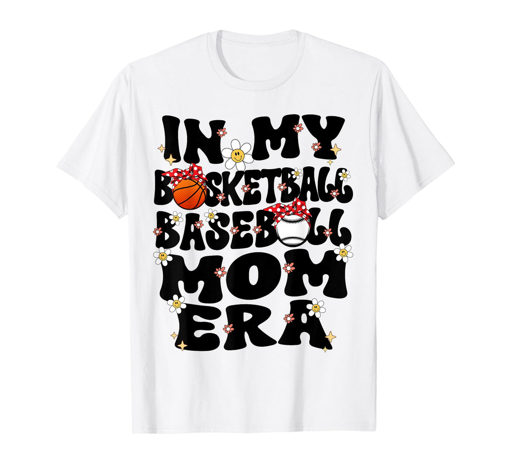 My Basketball Baseball Mom Era Baseball T-Shirt - Graphic Print for Adults - T-Shirt, Sweatshirt, Hoodie