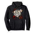 Baseball Dad Joke My Might Not Always Hoodie - Novelty Apparel for Adults - T-Shirt, Sweatshirt, Hoodie