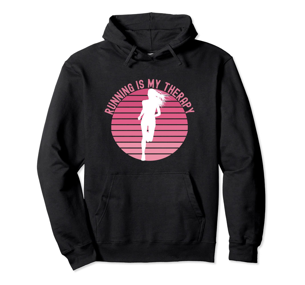 Running Is My Therapy Runner Jogger Hoodie - Aesthetic Graphic Unisex - T-Shirt, Sweatshirt, Hoodie