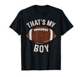 Thats My Football Mom Dad Family T-Shirt - Aesthetic Graphic for Adults - T-Shirt, Sweatshirt, Hoodie