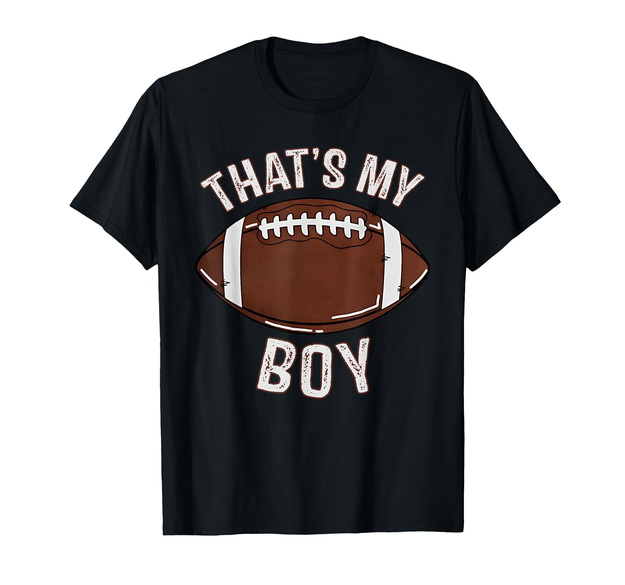 Thats My Football Mom Dad Family T-Shirt - Aesthetic Graphic for Adults - T-Shirt, Sweatshirt, Hoodie
