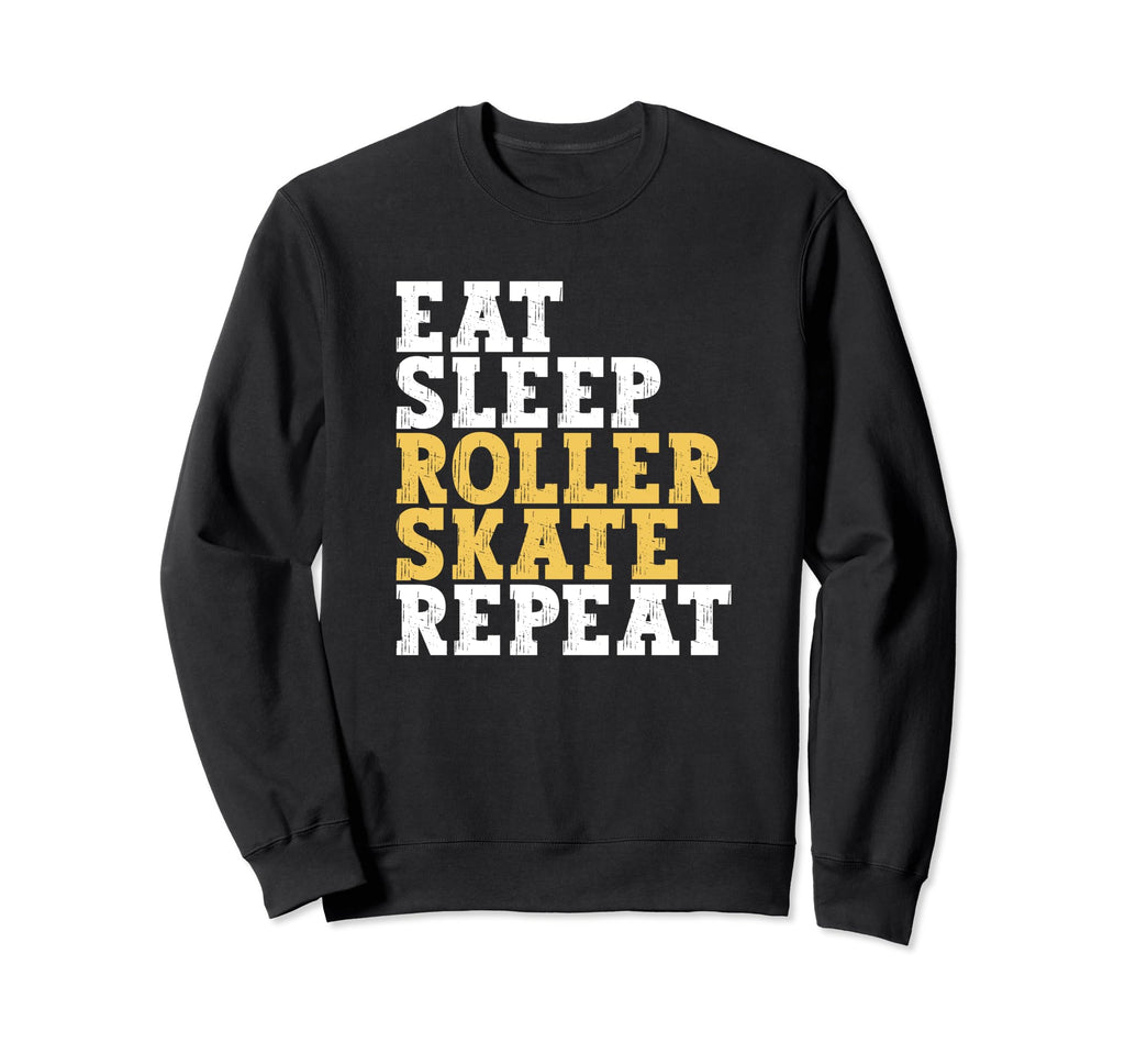 Eat Sleep Skate Repeat Roller Sweatshirt - Minimalist Print for Adults - T-Shirt, Sweatshirt, Hoodie