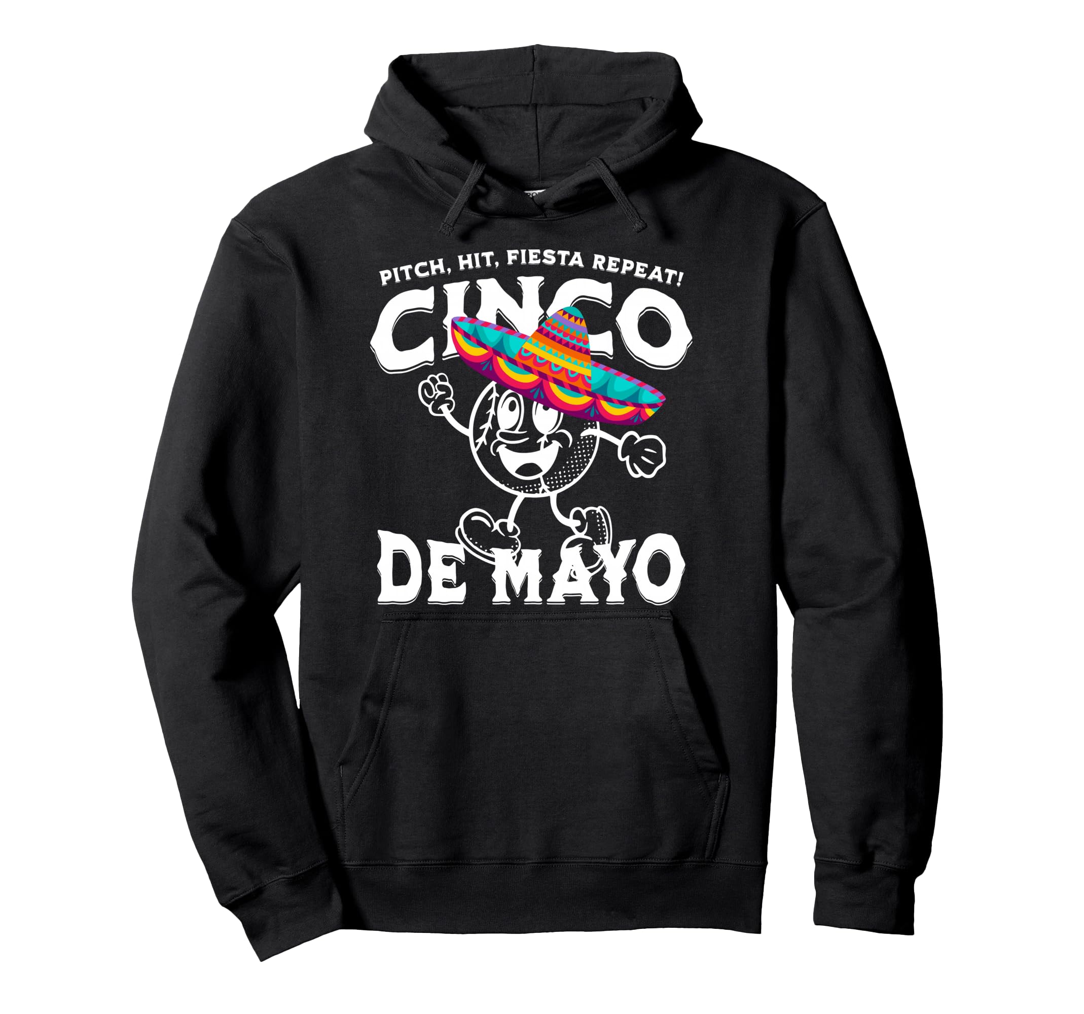 Pitch Hit Fiesta Repeat Cinco De Hoodie - Aesthetic Graphic for Adults - T-Shirt, Sweatshirt, Hoodie