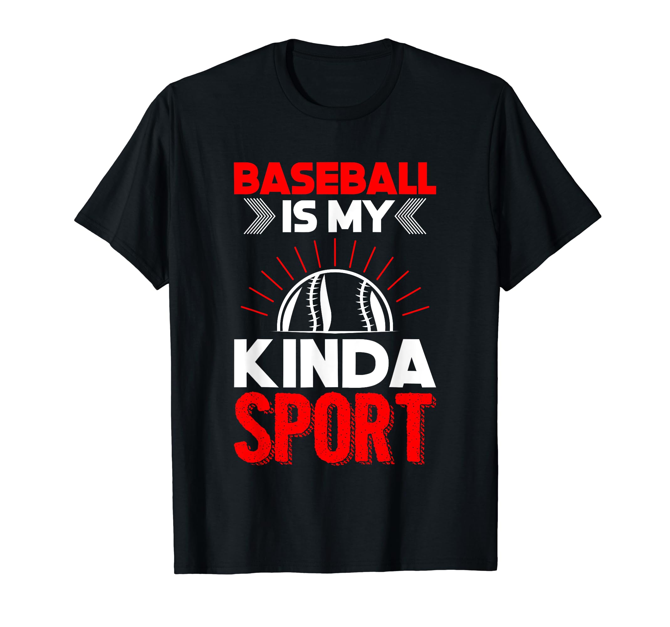 Baseball Is My Kinda Sport Baseball T-Shirt - Minimalist Print Men Women - T-Shirt, Sweatshirt, Hoodie