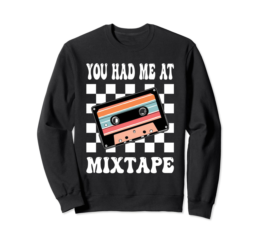Mixtape 80 S Cassette Tape Sweatshirt - Streetwear Style Men Women - T-Shirt, Sweatshirt, Hoodie