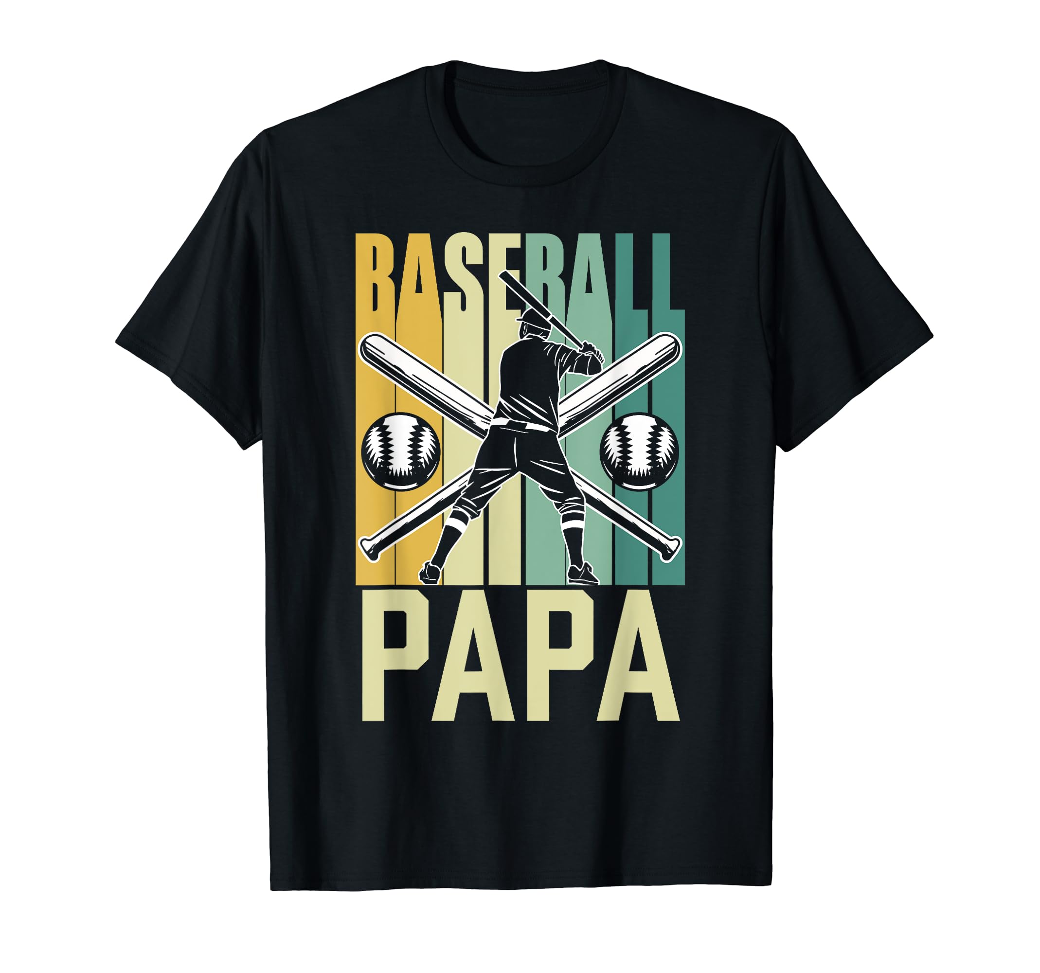 Baseball Papa Lover Fan Player Dad T-Shirt - Fun Novelty Design Men Women - T-Shirt, Sweatshirt, Hoodie