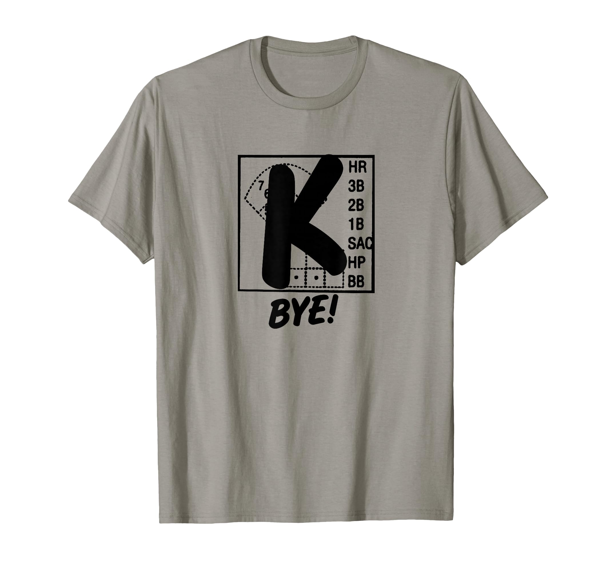 Funny Baseball Scorecard K Bye T-Shirt - Aesthetic Graphic for Adults - T-Shirt, Sweatshirt, Hoodie