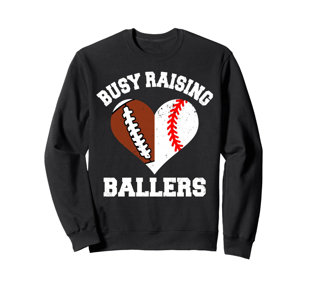 Busy Raising Ballers Football Sweatshirt - Minimalist Print Unisex - T-Shirt, Sweatshirt, Hoodie