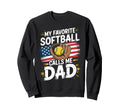 Funny Softball Dad Favorite Sweatshirt - Custom Art Print for Adults - T-Shirt, Sweatshirt, Hoodie