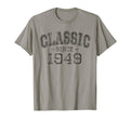 Since 1949 Born 1949 Birthday Gift T-Shirt - Novelty Apparel Unisex - T-Shirt, Sweatshirt, Hoodie