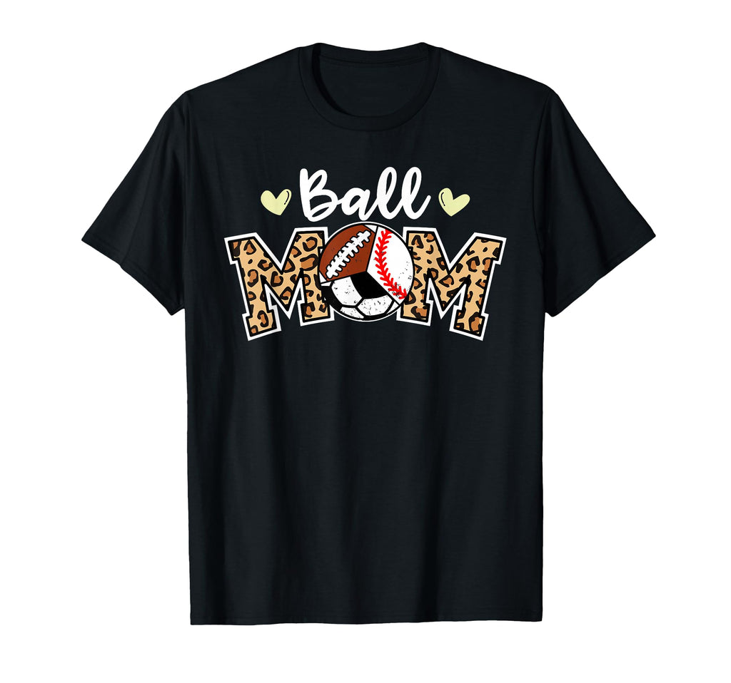 Ball Mom Leopard Baseball Soccer T-Shirt - Graphic Print for Adults - T-Shirt, Sweatshirt, Hoodie