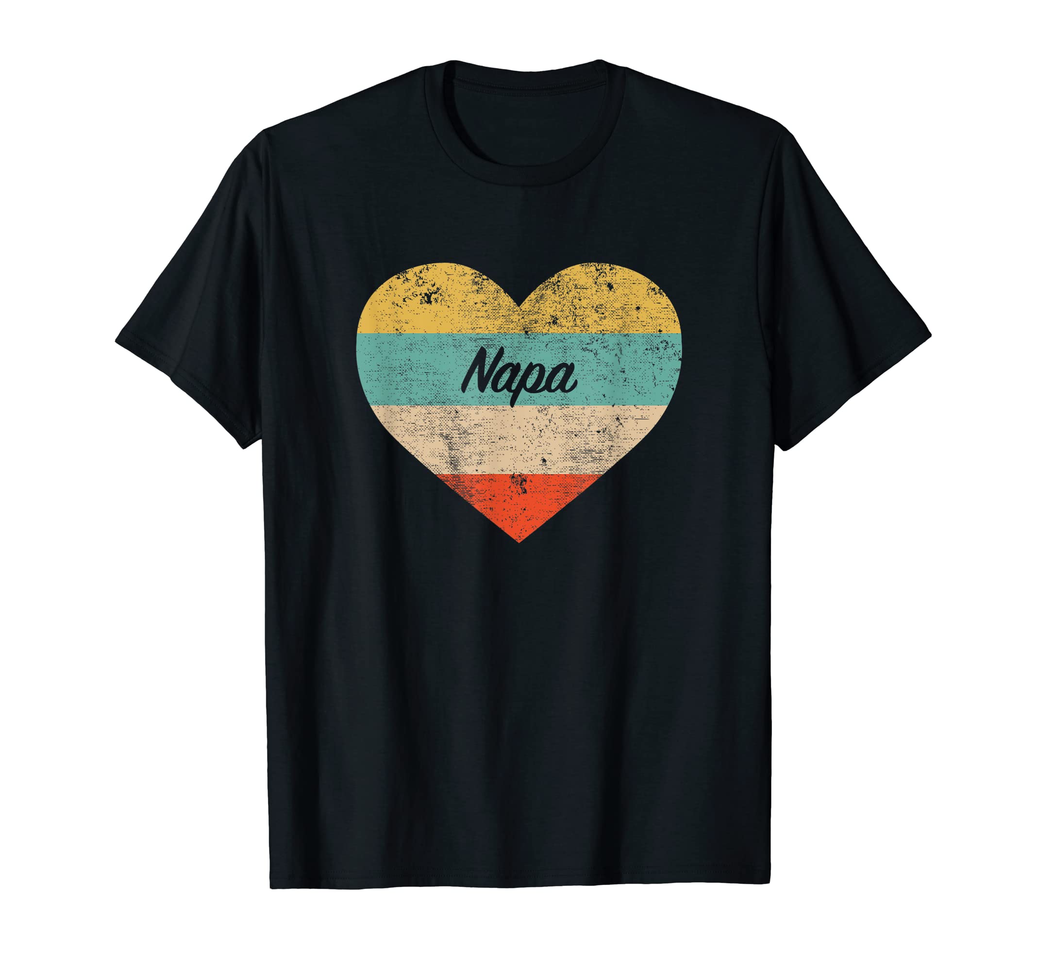 I Love Napa California Distressed T-Shirt - Novelty Apparel for Adults - T-Shirt, Sweatshirt, Hoodie