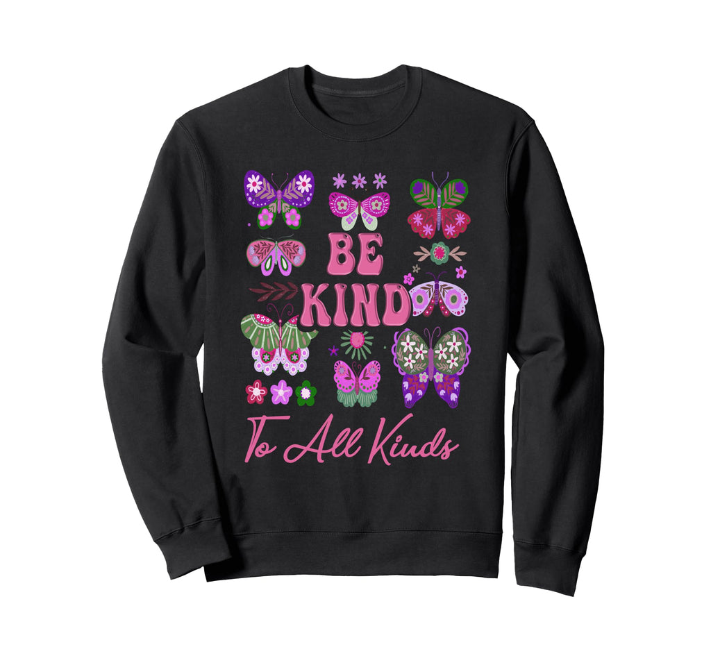 Boho Be Kind To All Kinds Sweatshirt - Casual Everyday Wear for Adults - T-Shirt, Sweatshirt, Hoodie