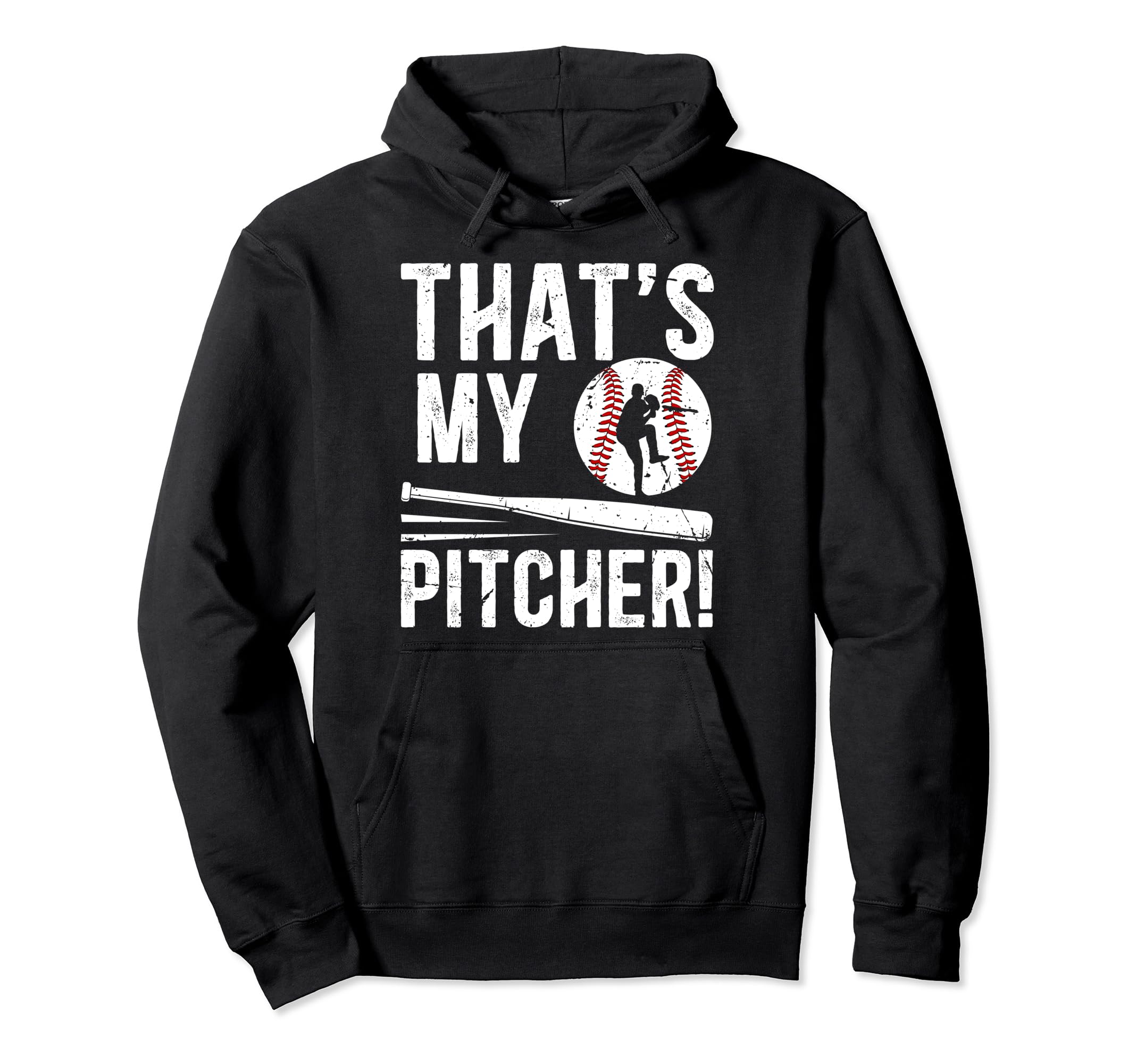 Thats My Baseball Pitcher Dad Hoodie - Casual Everyday Wear Men Women - T-Shirt, Sweatshirt, Hoodie