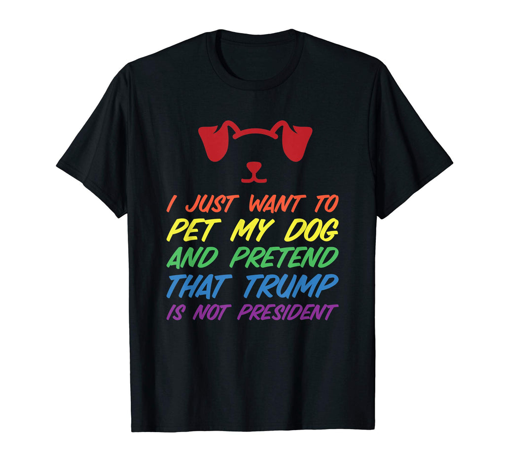 Funny Anti Trump Pet Dogs Hate T-Shirt - Fun Novelty Design Men Women - T-Shirt, Sweatshirt, Hoodie