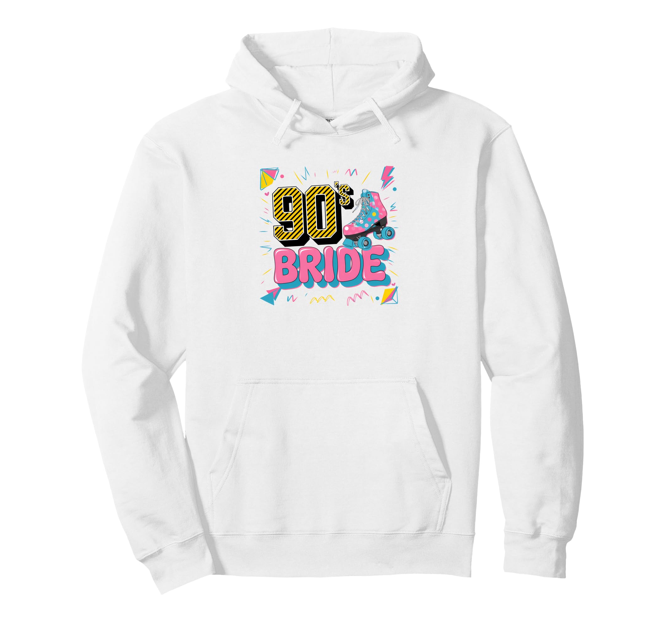 90S Bride Bachelorette Party Roller Hoodie - Streetwear Style for Adults - T-Shirt, Sweatshirt, Hoodie