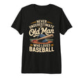 Mens Never Underestimate Old Who T-Shirt - Casual Everyday Wear for Adults - T-Shirt, Sweatshirt, Hoodie