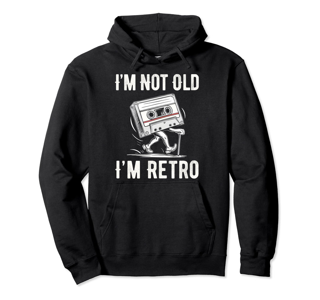 Im Not Old Im Funny Music Cassette Hoodie - Aesthetic Graphic for Adults - T-Shirt, Sweatshirt, Hoodie
