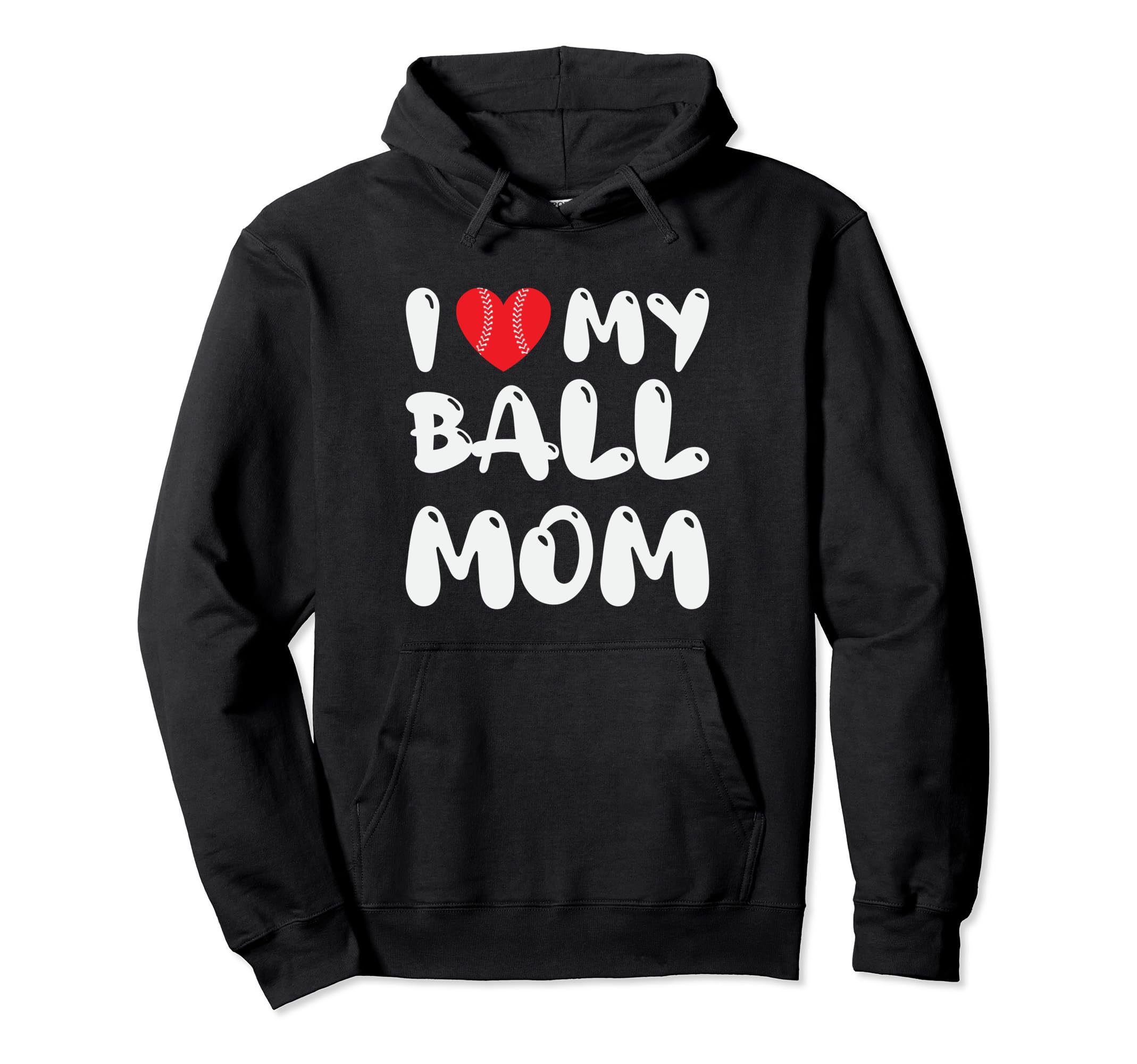 I Love My Baseball Mom Hoodie - Trendy Graphic Men Women - T-Shirt, Sweatshirt, Hoodie